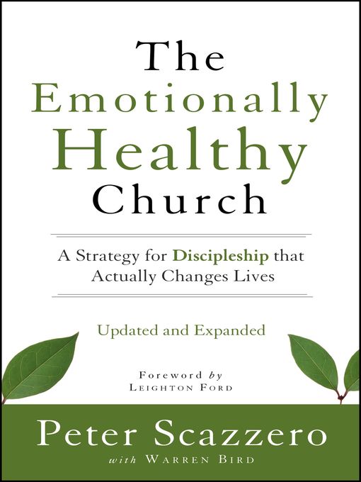 Title details for The Emotionally Healthy Church, Expanded Edition by Peter Scazzero - Available